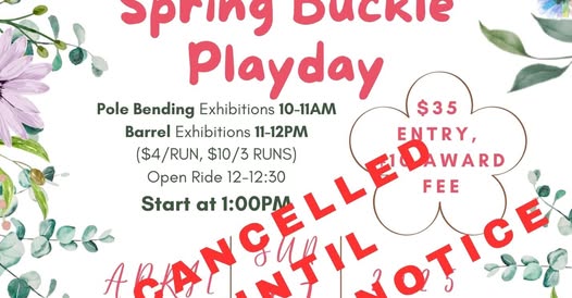 Spring Buckle Playday CANCELLED