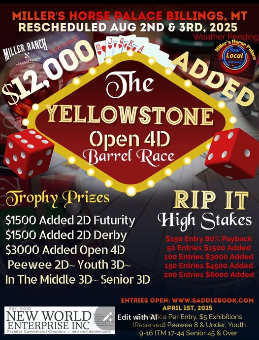 The Yellowstone Open 4D Barrel Race