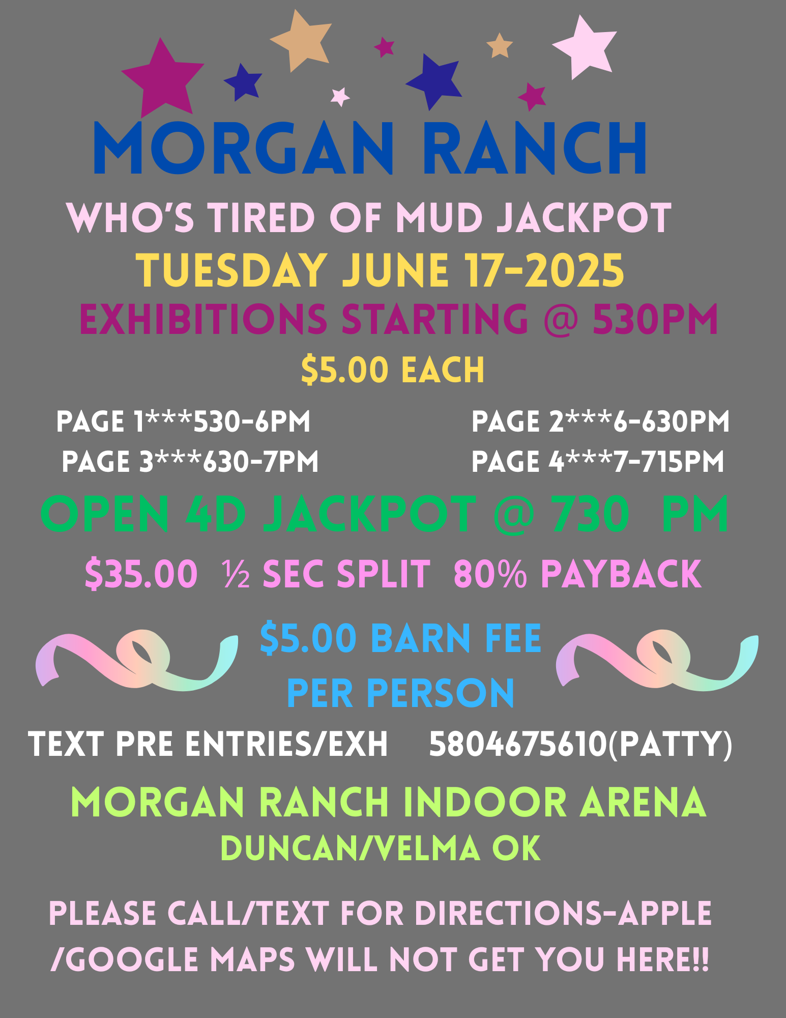 Flyer 1 for WHO'S TIRED OF MUD???  INDOOR JACKPOT