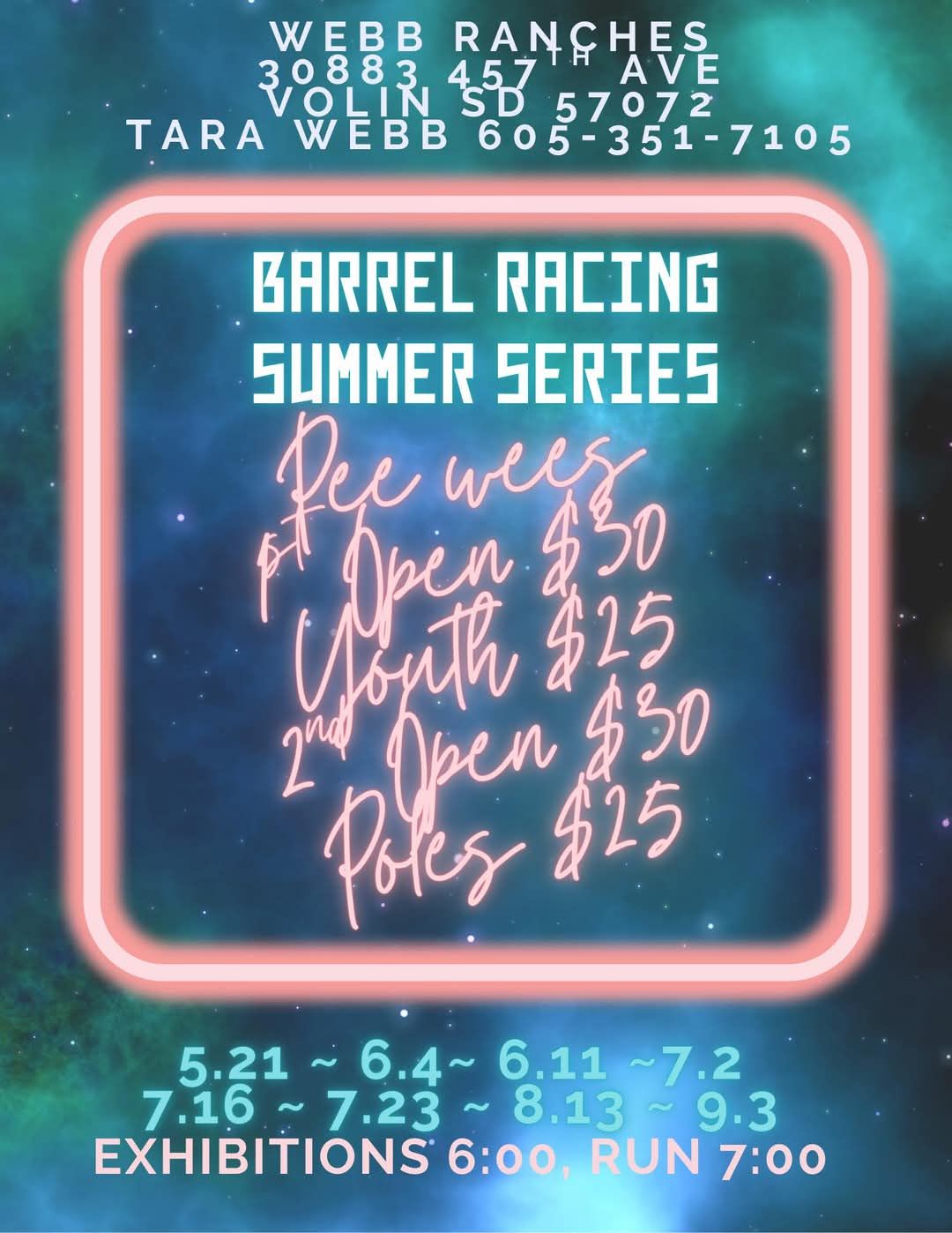 Flyer for Webb Ranch Barrel Racing Series