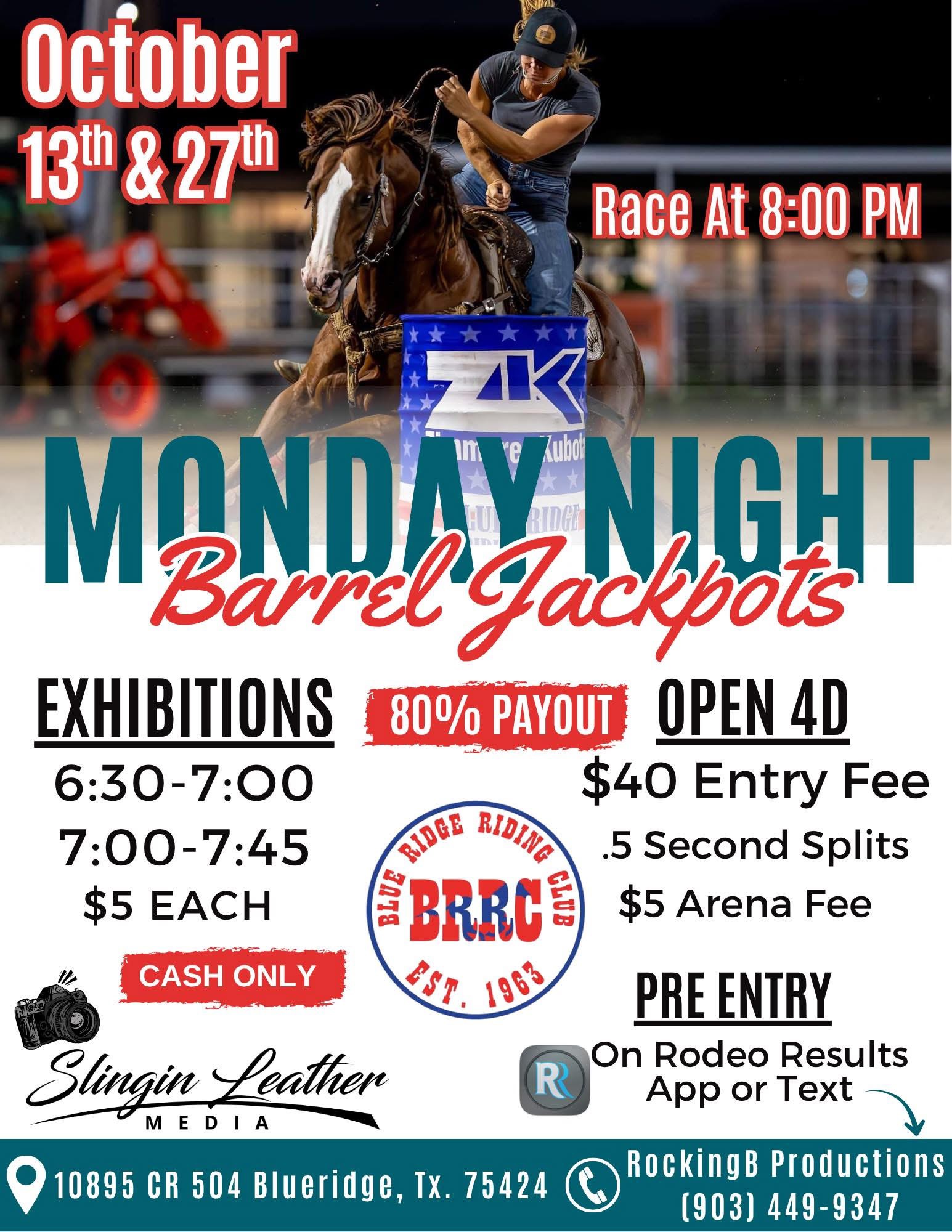 Flyer 1 for Monday  Night Barrel Jackpots