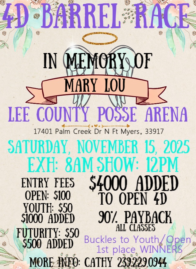 4D Barrel Race $4000 Added In Memory of Mary Lou
