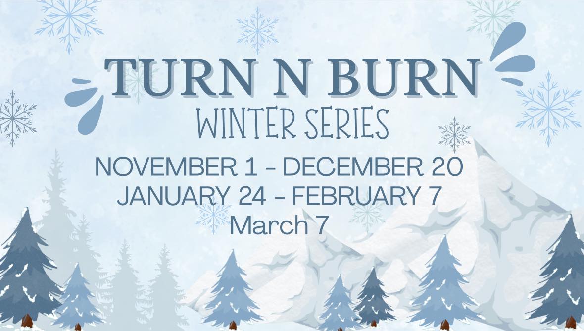 Flyer 1 for Turn N Burn Winter Series