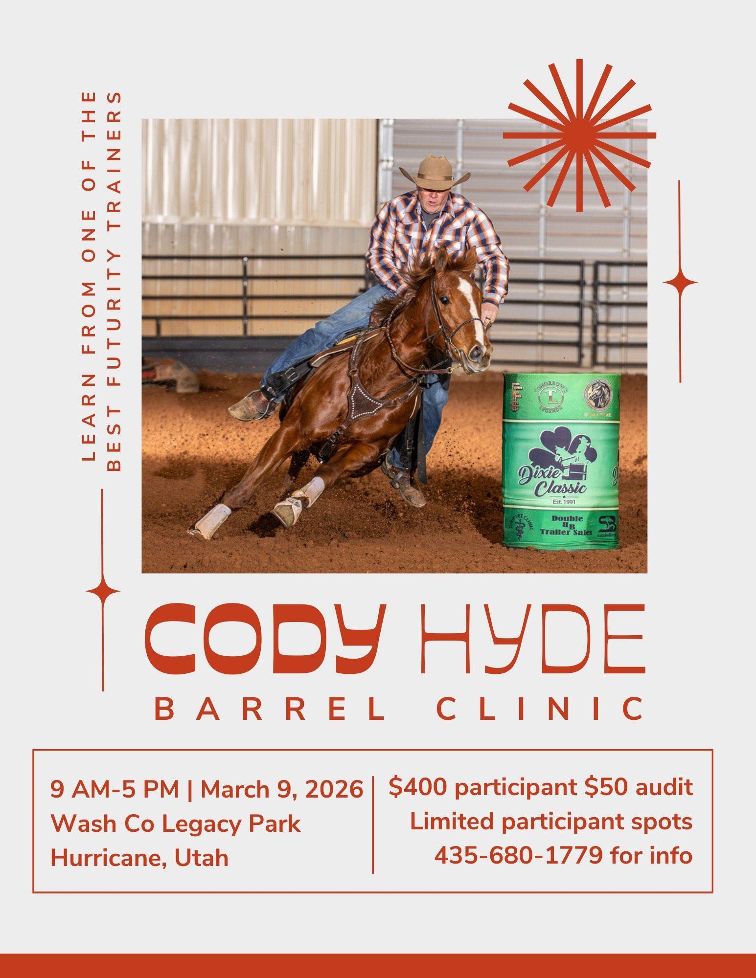 Flyer 1 for Cody Hyde Barrel Clinic