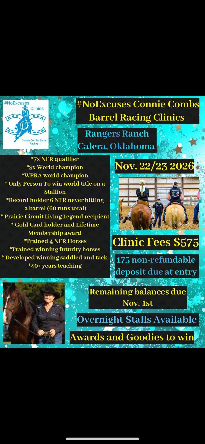 Flyer 1 for No Excuses Connie Combs Barrel Racing Clinic