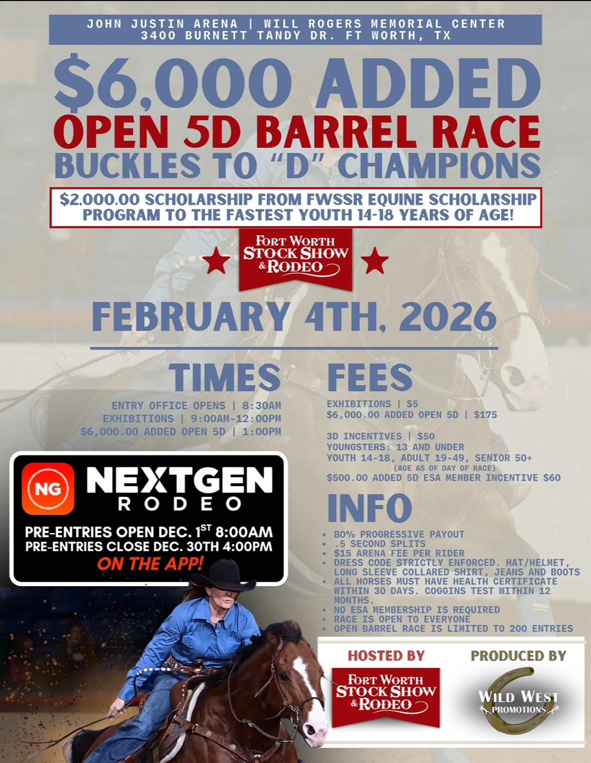 Flyer 1 for $6,000.00 Added 5D Barrel Race during the Fort Worth Stock Show & Rodeo