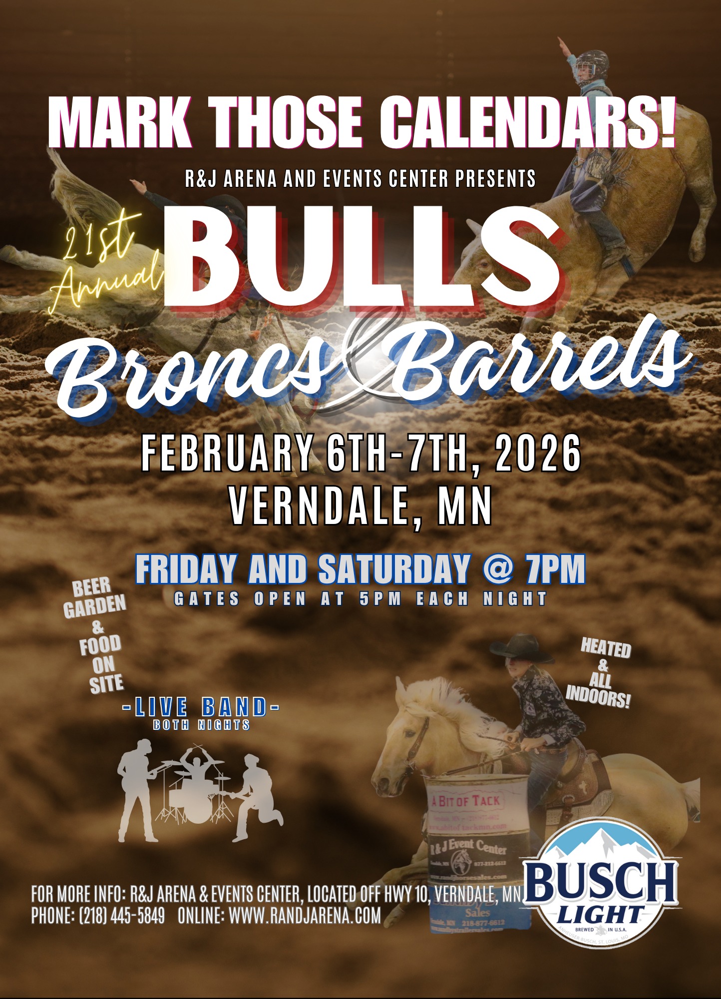 Flyer 1 for R & J Arena and Events Center 21st Annual Broncs & Barrels