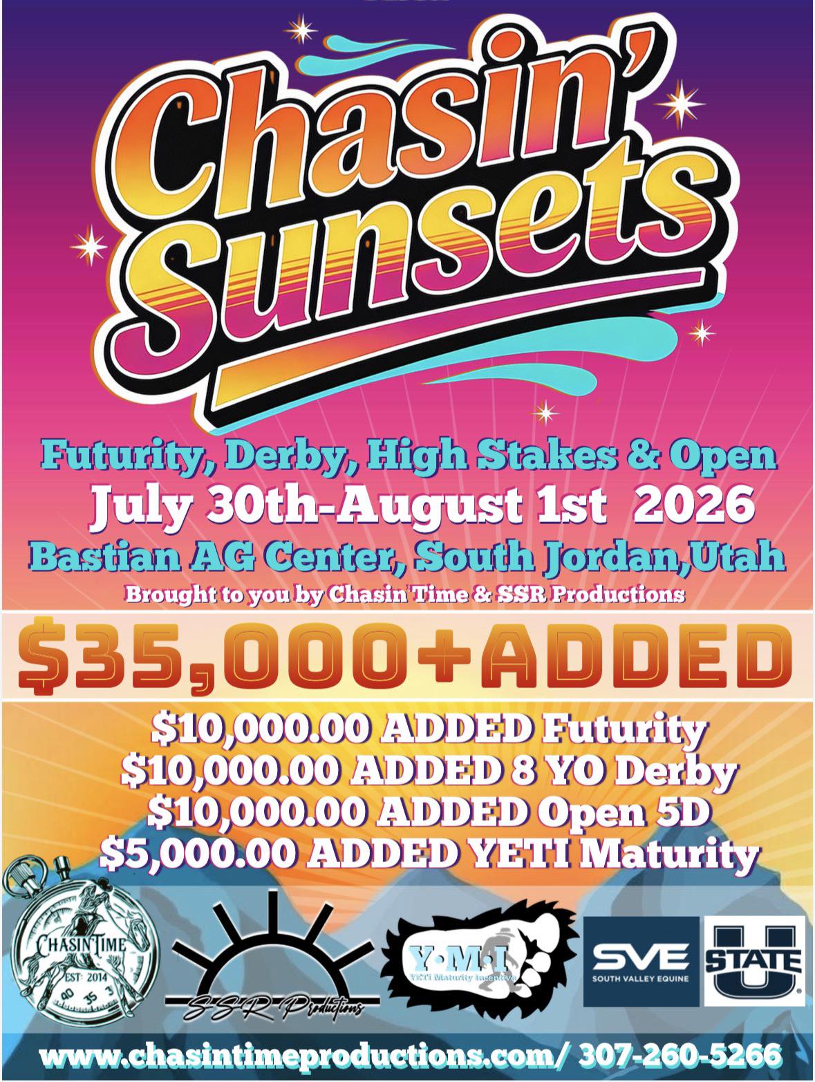 Flyer 1 for Chasin' Sunsets Futurity, Derby, Highstakes and Open