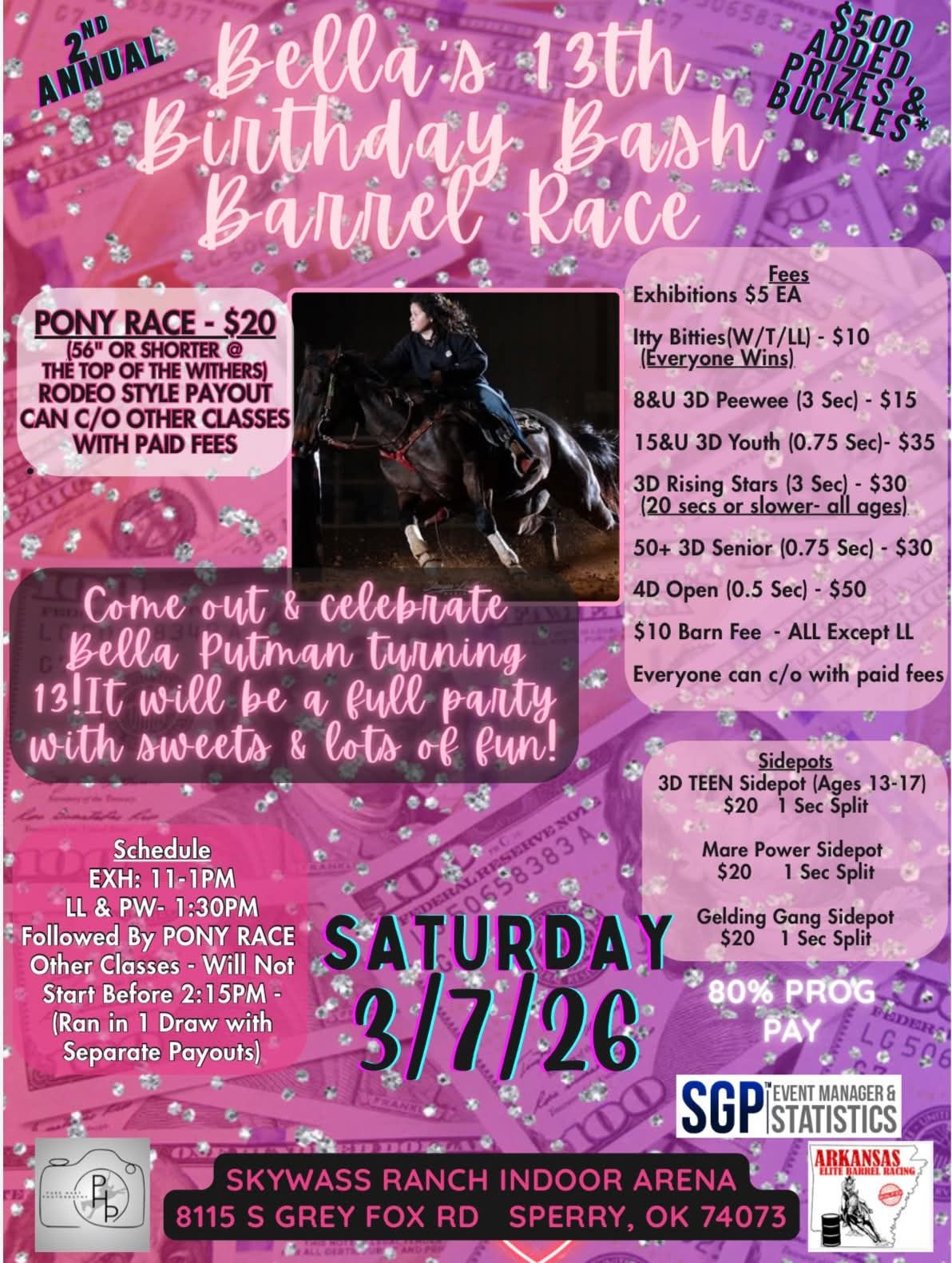Flyer 1 for 2nd Annual Bella's 13th Birthday Bash Barrel Race